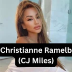 Christianne Ramelb (CJ Miles)