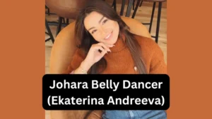 Johara Belly Dancer (Ekaterina Andreeva)