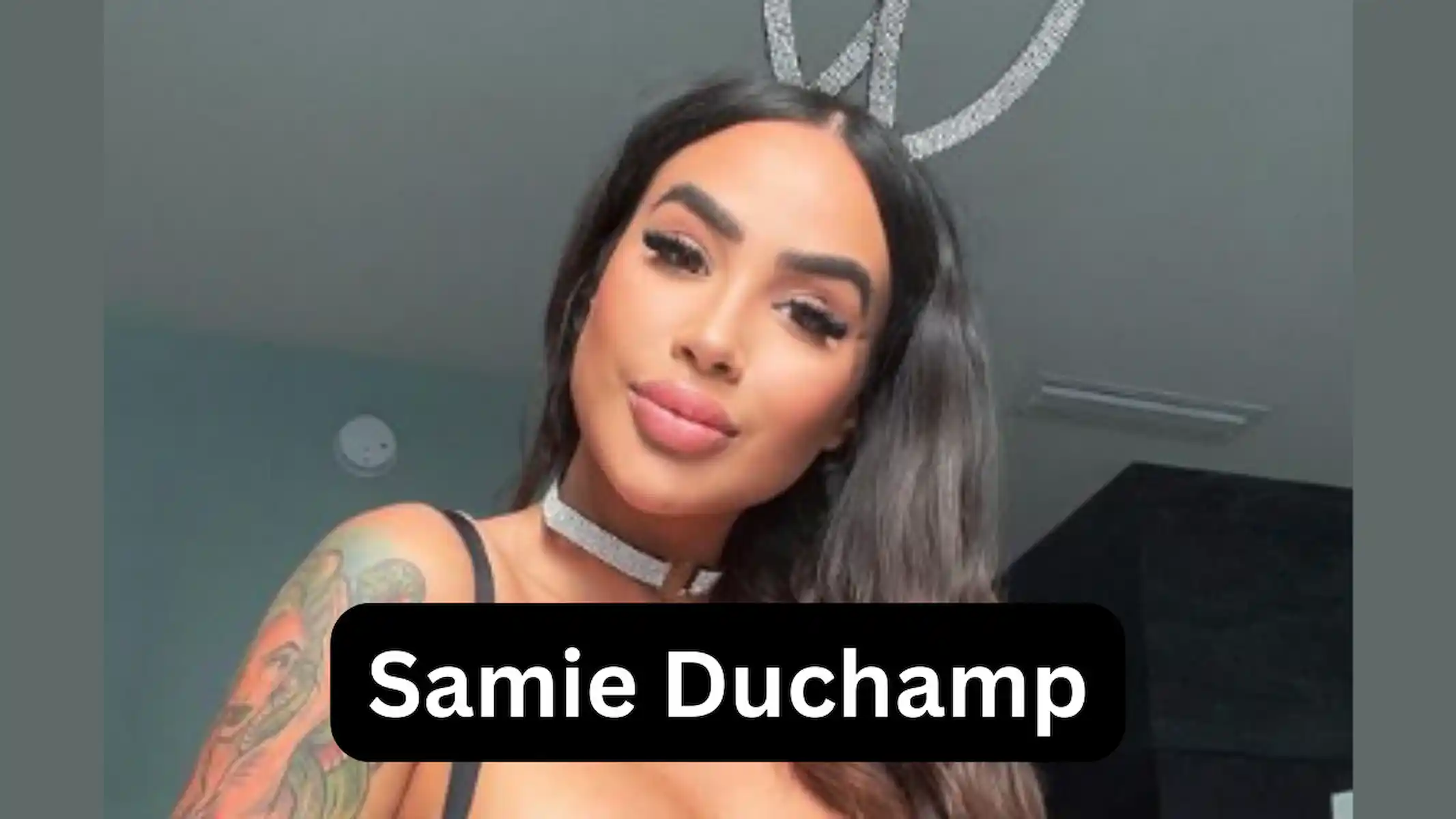 Samie Duchamp Bio